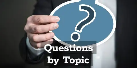 Questions by Topic